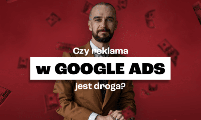 czy reklama Google Ads jest droga